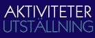 Utst�llningen
